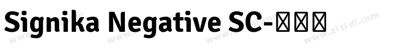 Signika Negative SC字体转换